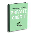 The Complete Guide to Private Credit